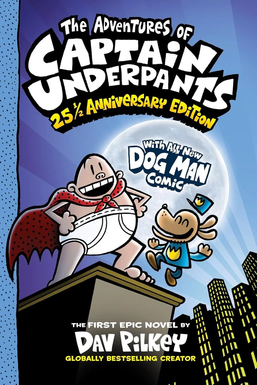The Adventures of Captain Underpants: 25...